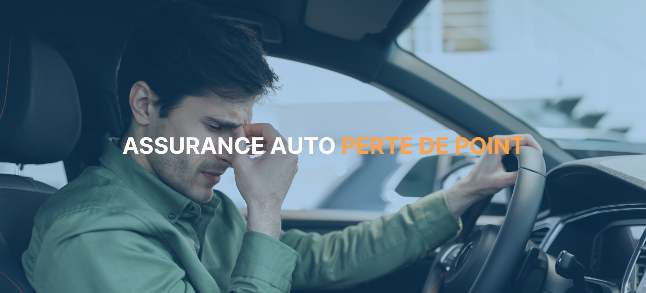 Assurance auto - perte de point - garanties - formules - voiture - véhicule